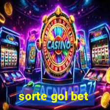 sorte gol bet